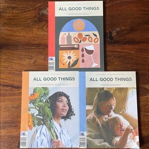 3 All Good Things Magazines - Seasonal Guide for Conscious Living Alltrue